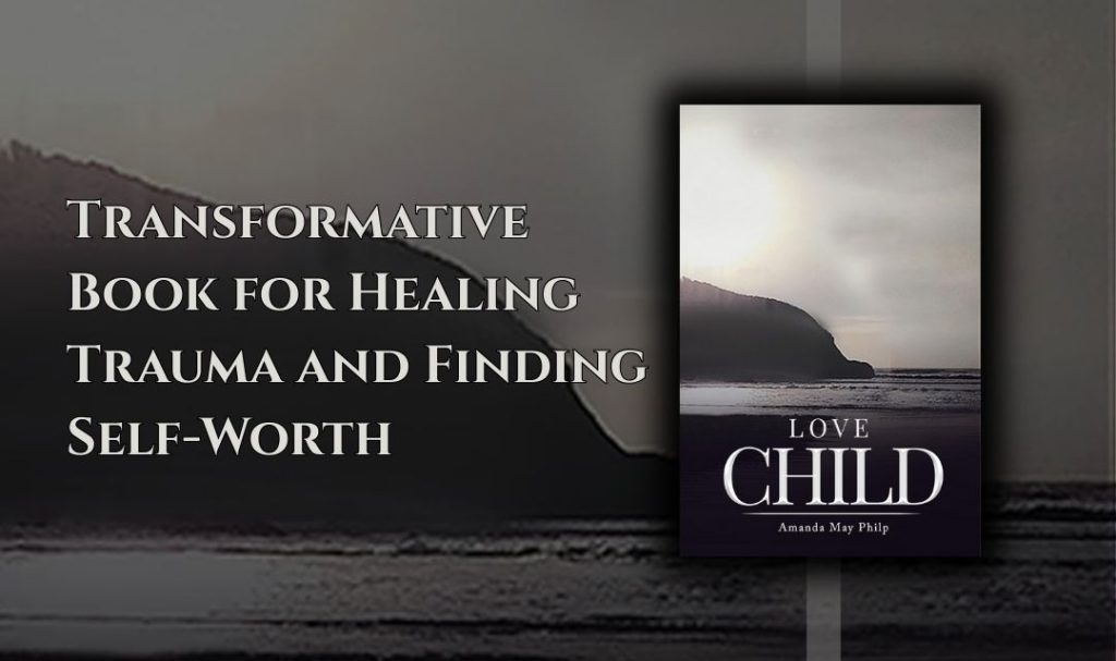 Book for Healing Trauma and Finding Self-Worth